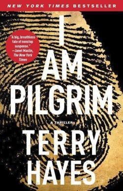 Terry Hayes: I Am Pilgrim