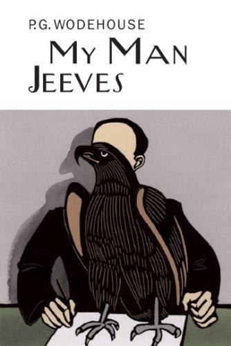 P. G. Wodehouse: My Man Jeeves (Collector's Wodehouse) (Hardcover, 2007, Overlook Hardcover)