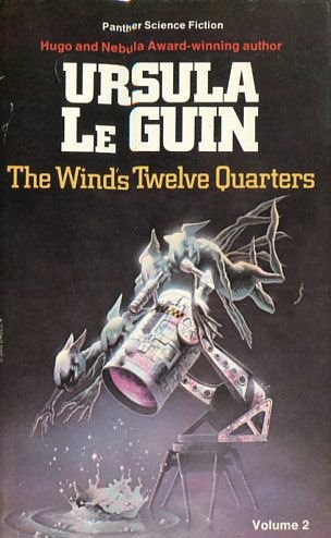 Ursula K. Le Guin: The wind's twelve quarters (1978, Panther)