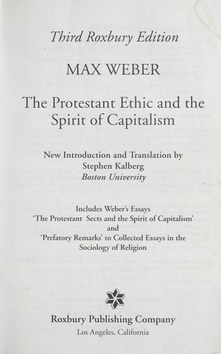 Max Weber: The Protestant ethic and the spirit of capitalism (2002, Roxbury Pub. Co.)