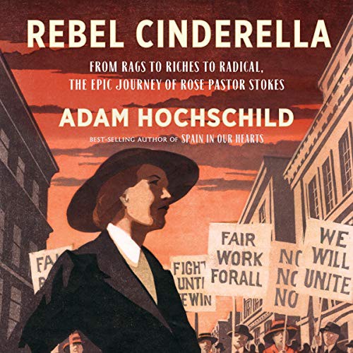 Adam Hochschild, LIsa Flanagan: Rebel Cinderella (AudiobookFormat, 2020, HMH Audio)