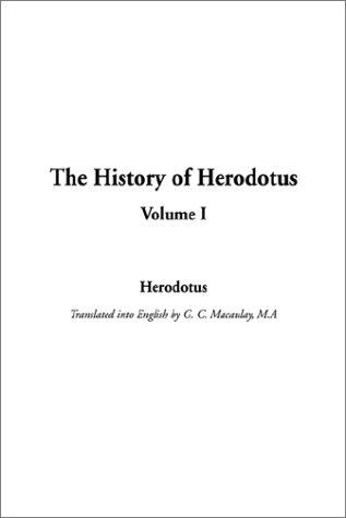 Herodotus: The History of Herodotus (Paperback, 2002, IndyPublish.com)