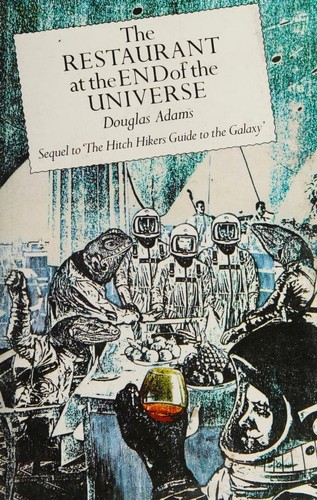 Douglas Adams: The Restaurant at the End of the Universe (Hardcover, 1981, Book Club Associates)