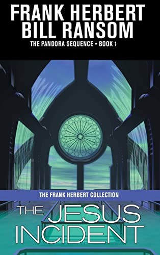 Bill Ransom, Herbert Franke: The Jesus Incident (2022, WordFire Press LLC)