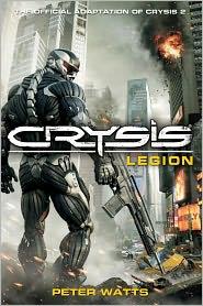 Peter Watts: Crysis: Legion (2011, Del Rey)
