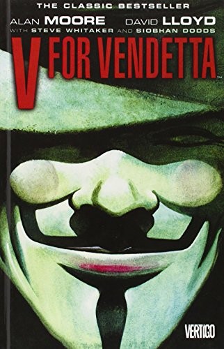 Alan Moore, Alan Moore: V For Vendetta (Hardcover, 2008, Turtleback Books)