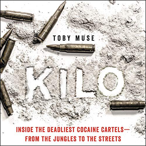 Toby Muse, Alex Wyndham: Kilo (AudiobookFormat, 2020, Blackstone Pub, Harpercollins)