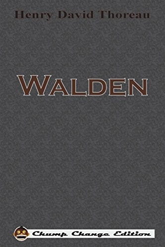 Henry David Thoreau: Walden (2017, Chump Change)