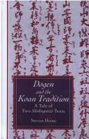 Steven Heine: Dōgen and the Kōan tradition (1994, State Univ. of New York Press, State University of New York Press)