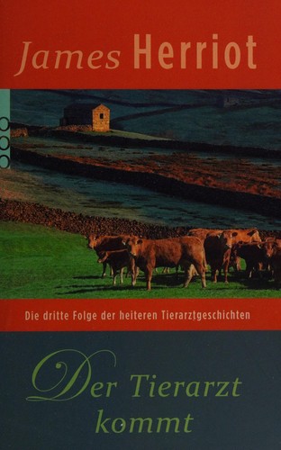 James Herriot: Der Tierarzt kommt (German language, 1979, Rowohlt Taschenbuch)