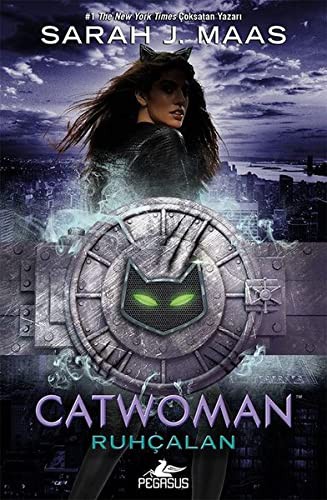 Sarah J. Maas: Catwoman (Hardcover, 2019, Pegasus Yayinlari)