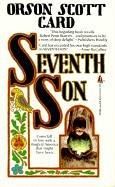 Orson Scott Card: Seventh Son (Tales of Alvin Maker) (1999, Tandem Library)