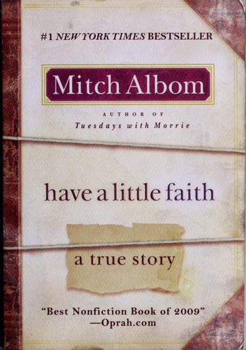 Mitch Albom: Have a Little Faith (Paperback, 2009, Hyperion)