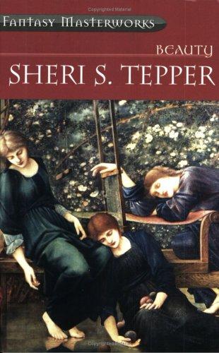 Sheri S. Tepper: Beauty (Paperback, Gollancz, Orion Publishing Group, Limited)