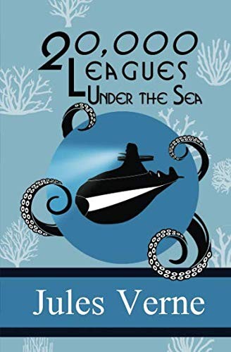 Jules Verne: Twenty Thousand Leagues Under the Sea (Paperback, SDE Classics)