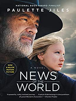 Paulette Jiles: News of the World Movie Tie-In (2020, HarperCollins Publishers)