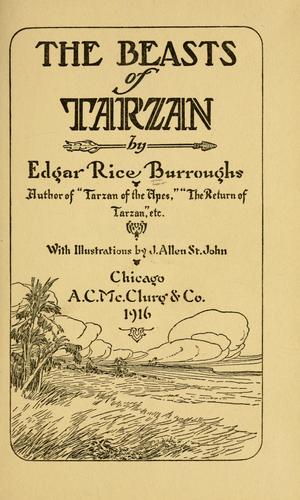 Edgar Rice Burroughs: The beasts of Tarzan (1916, A.C. McClurg & Co.)