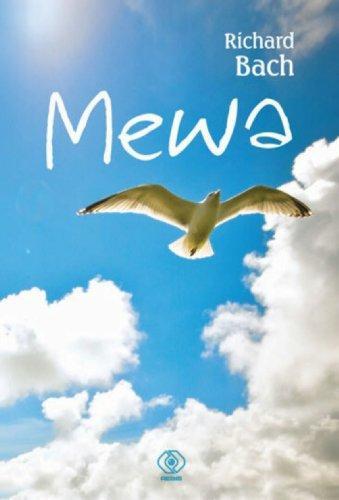 Richard Bach, Richard David Bach: Mewa (Polish language, 2010)