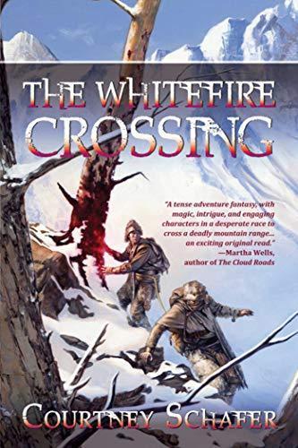 Courtney Schafer: The Whitefire Crossing (Shattered Sigil, #1) (2011)