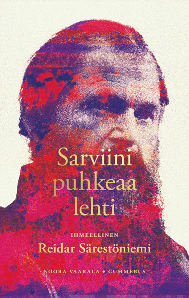 Noora Vaarala: Sarviini puhkeaa lehti (Hardcover, Finnish language, 2025, Gummerus)