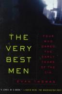 Evan Thomas: The very best men (1995, Simon & Schuster)