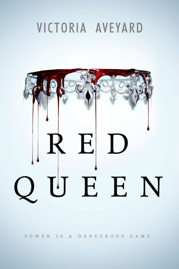Victoria Aveyard: Red Queen (Hardcover, 2015, HarperCollins Publishers)