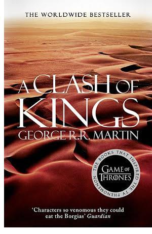 George R.R. Martin: A Clash of Kings (A Song of Ice and Fire, Book 2) (2011, HarperCollins Publishers)
