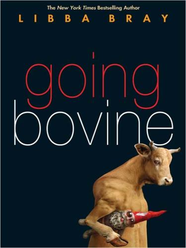 Libba Bray: Going Bovine (EBook, 2009, Random House Children's Books)