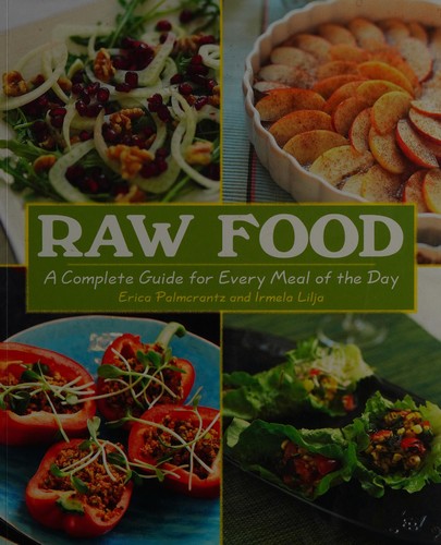 Erica Palmcrantz Aziz: Raw food (2014, Skyhorse Publishing)