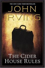 John Irving: The Cider House Rules (Paperback, 1997, Ballantine Books)