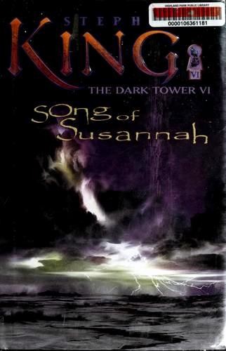 Stephen King: Song of Susannah (Hardcover, 2004, Donald M. Grant)