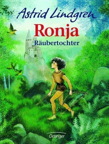 Astrid Lindgren: Ronja Räubertochter (Hardcover, German language, 1997, Carlsen Verlag GmbH)