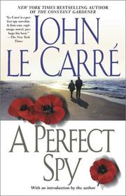 John le Carré: A Perfect Spy (2002, Scribner)