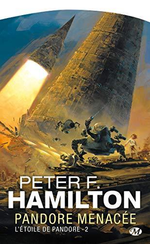 Peter F. Hamilton: L'Etoile de Pandore Tome 2 (French language, 2008)