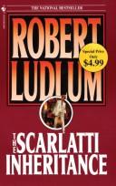 Robert Ludlum: The Scarlatti Inheritance (Paperback, Bantam)