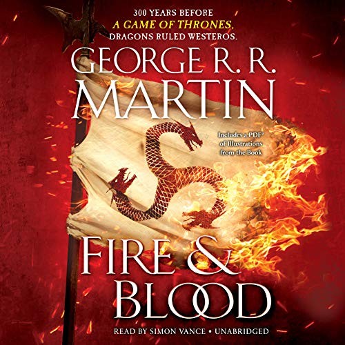 George R.R. Martin: Fire & Blood (AudiobookFormat, 2018, Random House Audio)