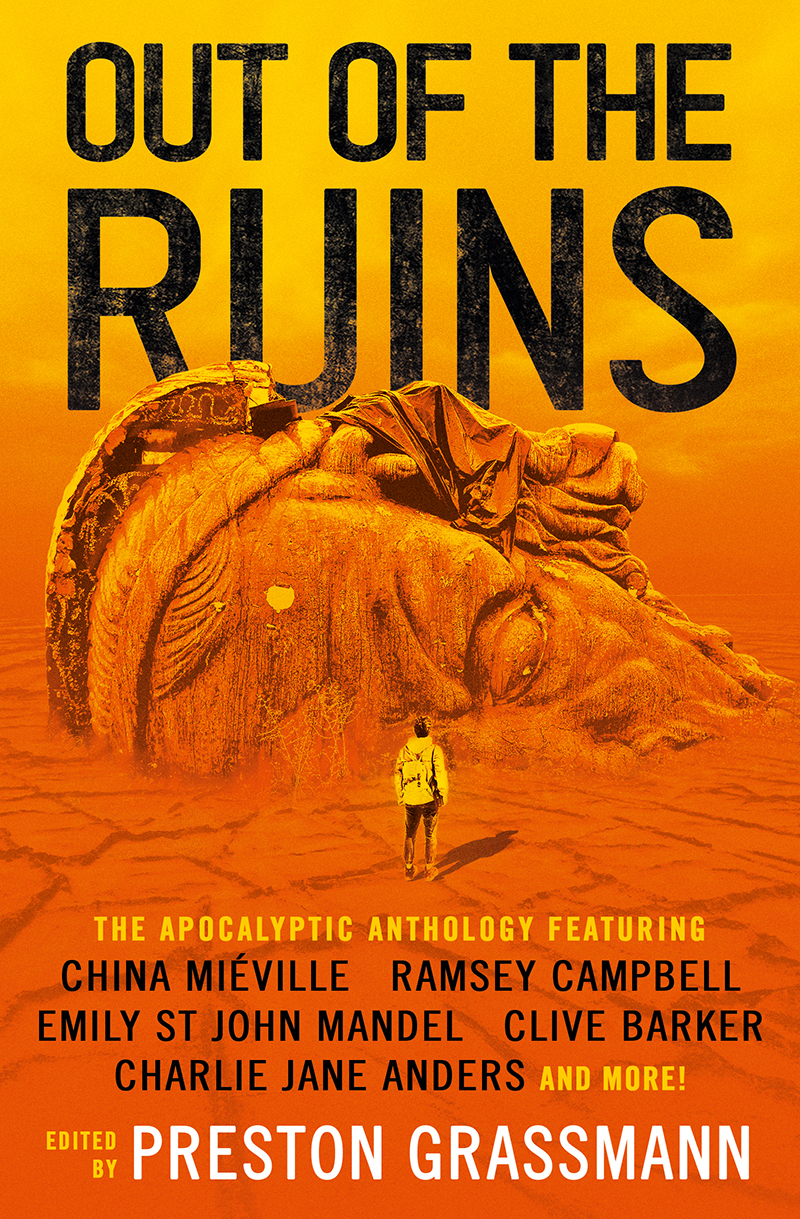 China Miéville, Charlie Jane Anders, Emily St. John Mandel: Out of the Ruins (EBook, Titan Books)