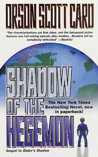 Orson Scott Card: Shadow Of The Hegemon (Hardcover, Turtleback Books)