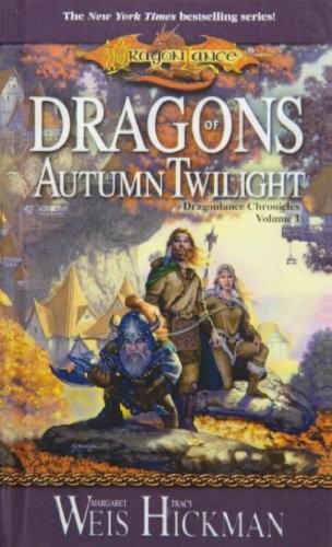 Margaret Weis, Tracy Hickman: Dragons of Autumn Twilight (Hardcover, 2008, 11/11/2008)