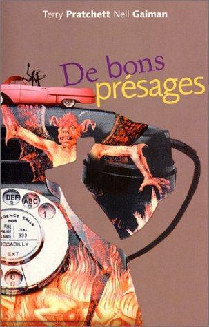 Terry Pratchett, Neil Gaiman, Patrick Marcel: De bons présages (Paperback, French language, 2002, Au Diable Vauvert)