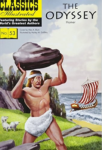 None None: The Odyssey (Paperback, 2018, Classics Illustrated Comics)