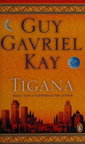 Guy Gavriel Kay: Tigana (2005, Penguin)