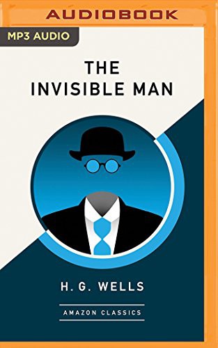 H. G. Wells, Simon Mattacks: Invisible Man , The (AudiobookFormat, 2018, Brilliance Audio)