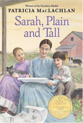 Patricia MacLachlan: Sarah, Plain and Tall (rpkg) (HarperClassics) (2004, HarperTrophy)