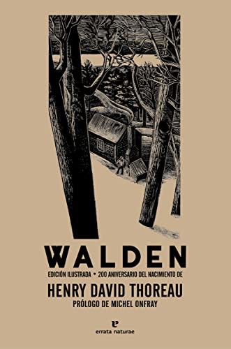 Marcos Nava García, Michel Onfray, Henry David Thoreau: Walden (Paperback, 2017, Errata Naturae Editores)