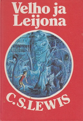 C. S. LEWIS: Velho ja leijona : Narnia-sarjan ensimmäinen kirja (Hardcover, Finnish language, 1998, OTAVA)