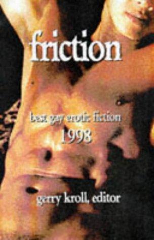 Gerry Kroll: Friction (1998, Alyson Books)