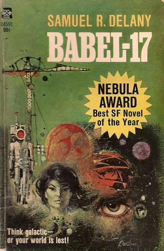 Samuel R. Delany: Babel-17 (1966, Ace Books)