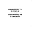 Ursula K. Le Guin: The language of the night: essays on fantasy and science fiction (1979)