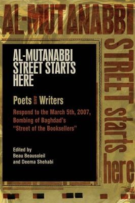Beau Beausoleil: AlMutanabbi Street Starts Here (2012, PM Press)